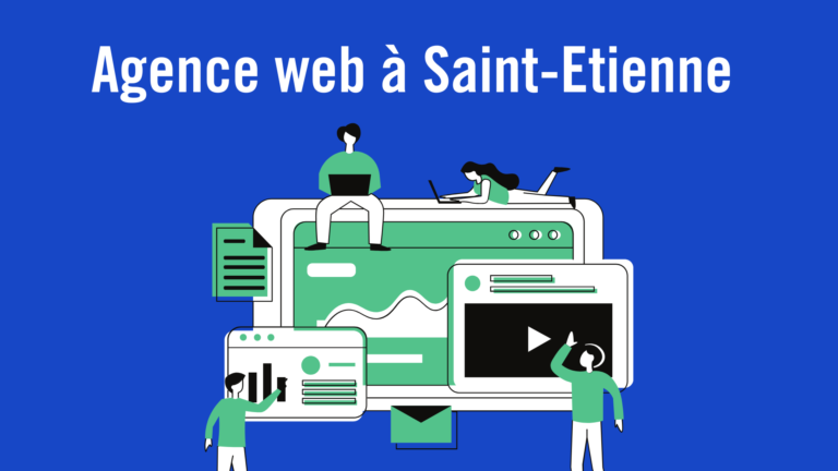 Lire la suite à propos de l’article Agence Webmarketing Saint Etienne