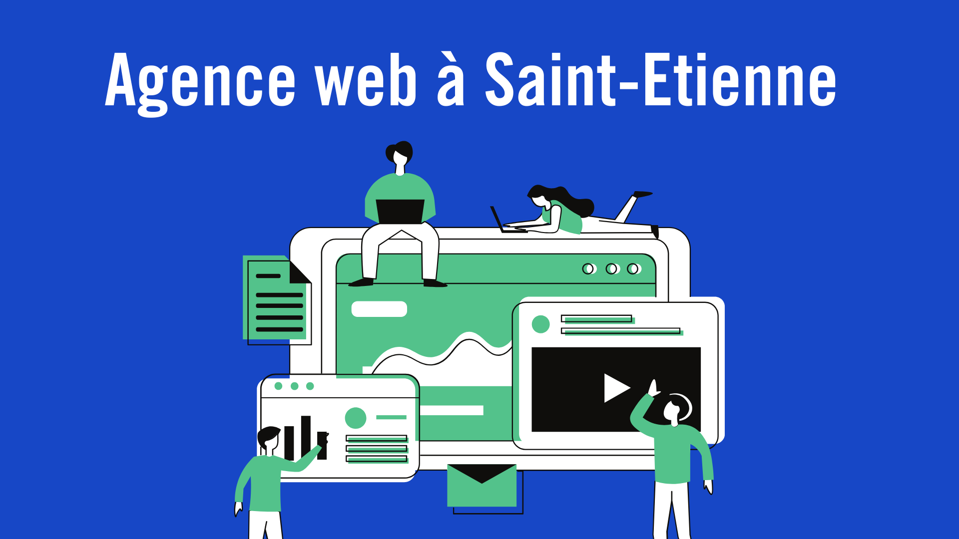 Lire la suite à propos de l’article Agence Web Saint Etienne